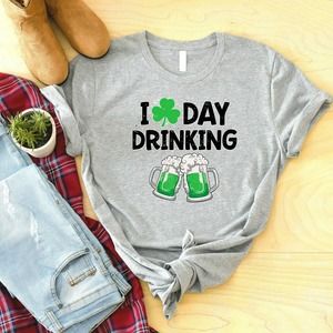 I Love Day Drinking Shirt, Lucky Shirt, St Patrick's Day Shirt, Beer Shirt